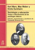 SOCIOLOGIA Y EDUCACION di MARX, KARL 