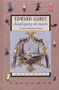 AMPHHIGOREY DE NUEVO de GOREY, EDWARD 