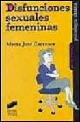 DISFUNCIONES SEXUALES FEMENINAS de CARRASCO, MARIA JOSE 