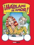 HABLAME DE AMOR! de CRUMB, ROBERT 