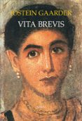 VITA BREVIS de GAARDER, JOSTEIN 