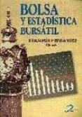 BOLSA Y ESTADISTICA BURSATIL di VV.AA. 