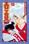 INU-YASHA (CATALA) 15 de TAKAHASHI, RUMIKO 