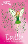 EMILIA, EL HADA DE LA ESMERALDA (LA MAGIA DEL ARCO IRIS) de MEADOWS, DAISY 
