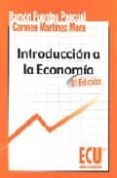 INTRODUCCION A LA ECONOMIA (2 ED.) di MARTINEZ MORA, CARMEN 