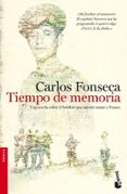 TIEMPO DE MEMORIA de FONSECA, CARLOS 