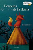 DESPUES DE LA LLUVIA (PREMIO COMPOSTELA 2015) di CERRO, MIGUEL 