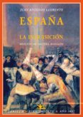 ESPAA Y LA INQUISICION : MEMORIA HISTORICA ACERCA DEL TRIBUNAL D E LA INQUISICION: SEGUIDA DE CARTA AL SEOR CLAUSEL DE COUSSERGUES SOBRE LA INQUISICION ESPAOLA de JARNES, BENJAMIN 