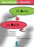 EL ARTE Y LO BELLO di VV.AA. 