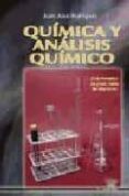 QUIMICA Y ANALISIS QUIMICO (CICLO FORMATIVO DE GRADO MEDIO DE LAB ORATORIO) di RODRIGUEZ, JUAN JOSE 