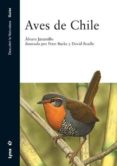 AVES DE CHILE di JARAMILLO, ALVARO 