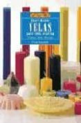 CREAR Y DECORAR VELAS PARA CADA OCASION de ROMANELLI, PAOLA 