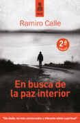 EN BUSCA DE LA PAZ INTERIOR de CALLE, RAMIRO 