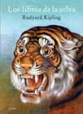 LOS LIBROS DE LA SELVA de KIPLING, RUDYARD 