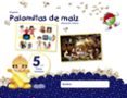 PROYECTO PALOMITAS DE MAZ EDUCACIN INFANTIL 5 AOS 1ER TRIMESTR E CASTELLANO  MEC di VV.AA. 
