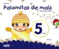 PROYECTO PALOMITAS DE MAZ EDUCACIN INFANTIL 5 AOS GALICIA CASTELLANO di VV.AA