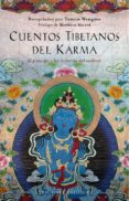 CUENTOS TIBETANOS DEL KARMA di WANGMO, TENZIN 