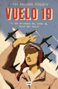 EL VUELO 19 di PONSETI, JOSE ANTONIO 