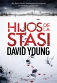 (PE) HIJOS DE LA STASI de YOUNG, DAVID 
