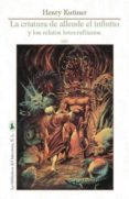 CRIATURA DE ALLENDE EL INFINITO Y LOS RELATOS LOVECRAFTIANOS di VV.AA