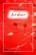 ARDOR de BROSSARD, NICOLE 