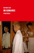 MI ROMANCE de LISH, GORDON 