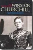 MI JUVENTUD: AUTOBIOGRAFIA di CHURCHILL, WINSTON 