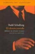 EL DESENCANTADO de SCHULBERG, BUDD 