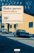DULCE JUEVES di STEINBECK, JOHN 