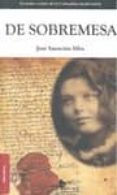 DE SOBREMESA di SILVA, JOSE ASUNCION 