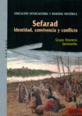 SEFARAD: IDENTIDAD, CONVIVENCIA Y CONFLICTO di VV.AA. 