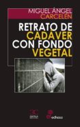 RETRATO DE CADVER CON FONDO VEGETAL di CARCELEN, MIGUEL ANGEL 