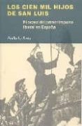 LOS CIEN MIL HIJOS DE SAN LUIS de LA PARRA, EMILIO 