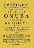 DISERTACION HISTORICA ONUBA (ED. FACSIMIL) di VV.AA