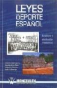 LAS LEYES DEL DEPORTE ESPAOL di VV.AA. 
