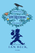 LA HISTORIA SECRETA DE TOM TRUEHEART: JOVEN AVENTURERO di VV.AA