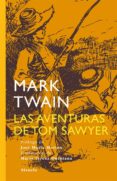 LAS AVENTURAS DE TOM SAWYER de TWAIN, MARK 