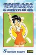 TSUBASA: EL SECRETO DE LAS ALAS 5 di TAKAYA, NATSUKI 
