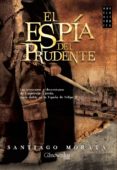 EL ESPIA DEL PRUDENTE de MORATA, SANTIAGO 