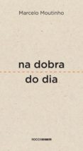 Na Dobra Do Dia (ebook)