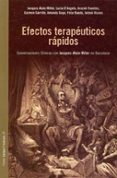 EFECTOS TERAPEUTICOS RAPIDOS: CONVERSACIONES CLINICAS CON JACQUES -ALAIN MILLER EN BARCELONA di VV.AA. 