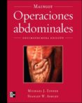 MAINGOT, OPERACIONES ABDOMINALES (11 ED.) di ZINNER , MICHAEL J. 