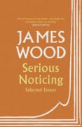 Serious Noticing (ebook)