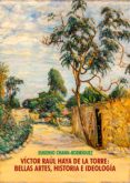 Víctor Raúl Haya De La Torre (ebook)