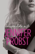 BUSCNDOTE A TI (EN BUSCA DE 1) di PROBST, JENNIFER 