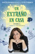 UN EXTRAO EN CASA: TIEMBLA, LLEGO LA ADOLESCENCIA de RAMOS-PAUL, ROCIO 
