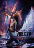 Violeta Y La Espada Mágica (ebook)