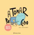 A TOMAR POR CURRO di DALMAUS 