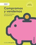 Portada de NIVEL II PRI COMPRAMOS Y VENDEMOS. LAS ACTIVIDADES ECONOMICAS