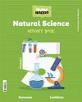 Portada de NATURAL SCIENCE MADRID 5 PRIMARY ACTIVITY BOOK WORLD MAKERS